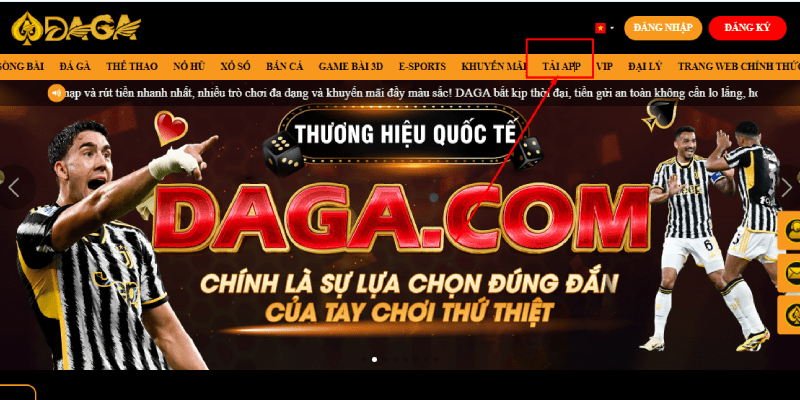 Hướng dẫn tải app Daga từ website nhà cái